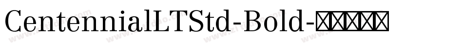 CentennialLTStd-Bold字体转换