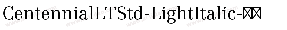 CentennialLTStd-LightItalic字体转换