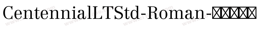 CentennialLTStd-Roman字体转换
