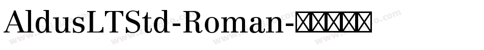 AldusLTStd-Roman字体转换