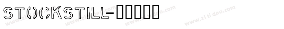 Stockstill字体转换