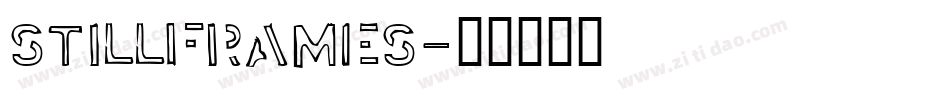 stillframes字体转换