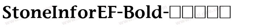 StoneInforEF-Bold字体转换