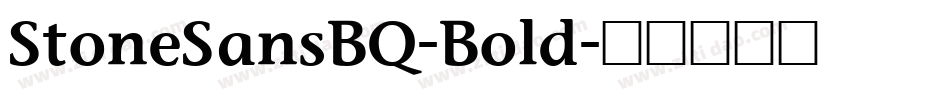 StoneSansBQ-Bold字体转换