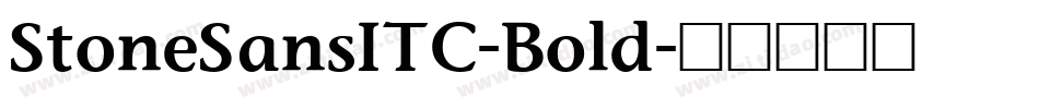 StoneSansITC-Bold字体转换