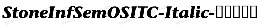 StoneInfSemOSITC-Italic字体转换