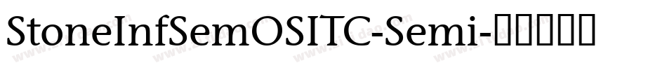 StoneInfSemOSITC-Semi字体转换
