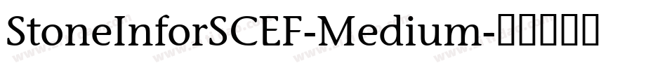 StoneInforSCEF-Medium字体转换