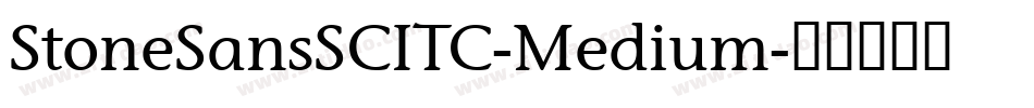 StoneSansSCITC-Medium字体转换