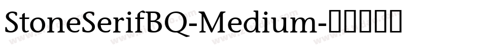 StoneSerifBQ-Medium字体转换