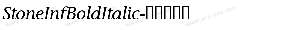 StoneInfBoldItalic字体转换