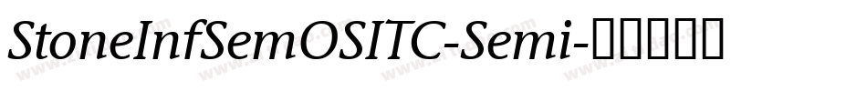 StoneInfSemOSITC-Semi字体转换