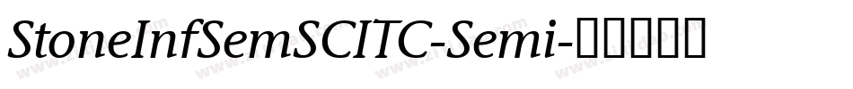 StoneInfSemSCITC-Semi字体转换
