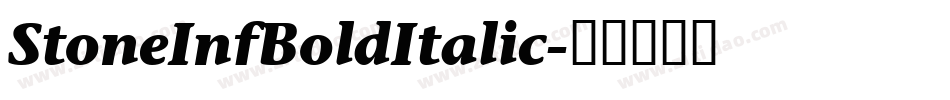 StoneInfBoldItalic字体转换
