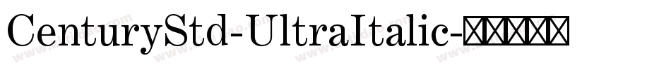 CenturyStd-UltraItalic字体转换