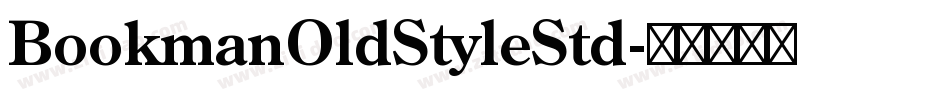 BookmanOldStyleStd字体转换