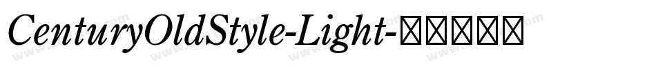 CenturyOldStyle-Light字体转换