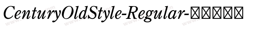 CenturyOldStyle-Regular字体转换