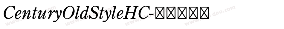 CenturyOldStyleHC字体转换