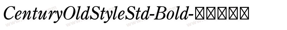 CenturyOldStyleStd-Bold字体转换