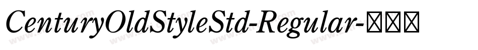 CenturyOldStyleStd-Regular字体转换