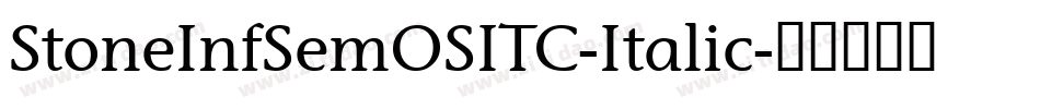 StoneInfSemOSITC-Italic字体转换