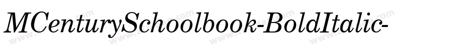 MCenturySchoolbook-BoldItalic字体转换
