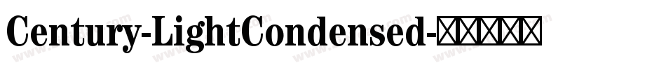 Century-LightCondensed字体转换
