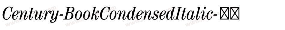 Century-BookCondensedItalic字体转换