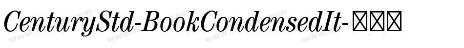 CenturyStd-BookCondensedIt字体转换