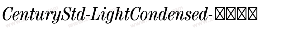 CenturyStd-LightCondensed字体转换
