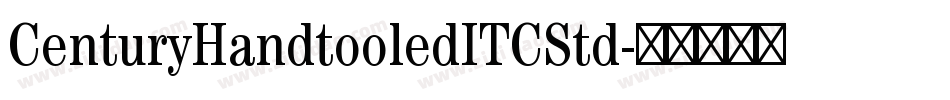 CenturyHandtooledITCStd字体转换