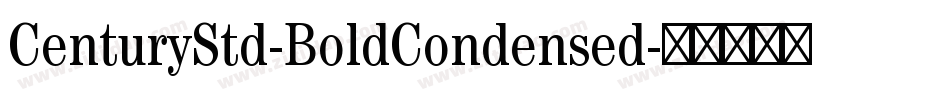 CenturyStd-BoldCondensed字体转换