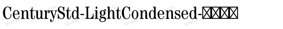 CenturyStd-LightCondensed字体转换