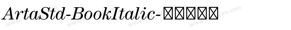 ArtaStd-BookItalic字体转换