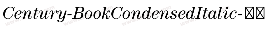 Century-BookCondensedItalic字体转换