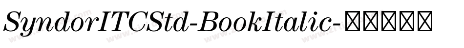 SyndorITCStd-BookItalic字体转换