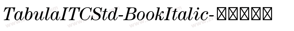 TabulaITCStd-BookItalic字体转换