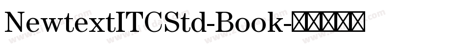 NewtextITCStd-Book字体转换