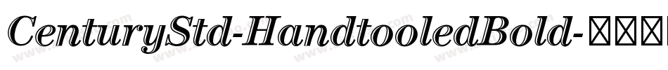 CenturyStd-HandtooledBold字体转换