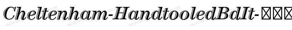Cheltenham-HandtooledBdIt字体转换