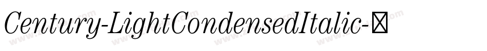 Century-LightCondensedItalic字体转换