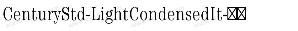 CenturyStd-LightCondensedIt字体转换