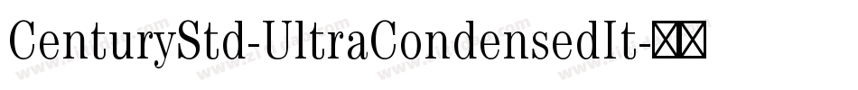 CenturyStd-UltraCondensedIt字体转换
