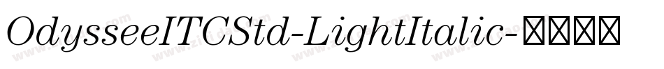 OdysseeITCStd-LightItalic字体转换