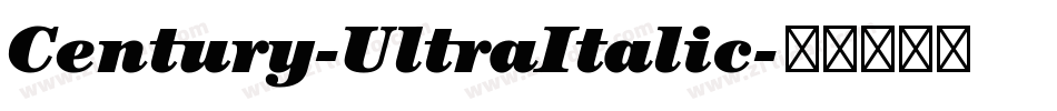 Century-UltraItalic字体转换
