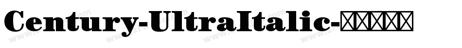 Century-UltraItalic字体转换