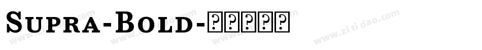 Supra-Bold字体转换