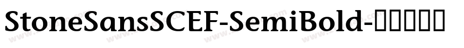 StoneSansSCEF-SemiBold字体转换