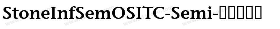 StoneInfSemOSITC-Semi字体转换